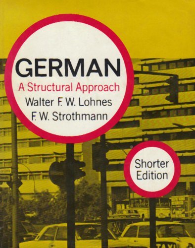 Imagen de archivo de German; a Structural Approach a la venta por Better World Books: West