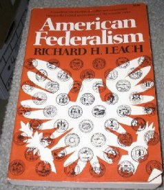 Imagen de archivo de American Federalism a la venta por Wonder Book