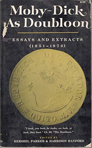 Stock image for Moby-Dick As Doubloon; Essays and Extracts, 1851-1970. for sale by HPB-Ruby
