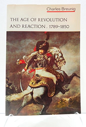 Beispielbild fr The Age of Revolution and Reaction, 1789-1850 zum Verkauf von gearbooks