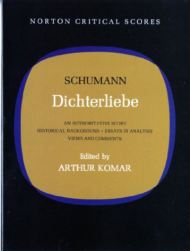 9780393099041: Dichterliebe: An Authoritative Score