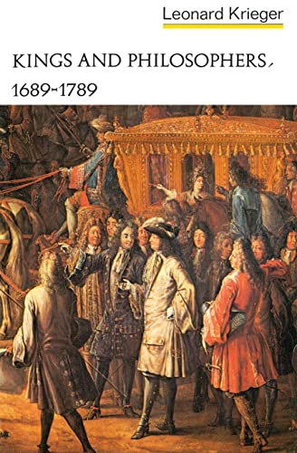 Kings and Philosophers: 1689-1789