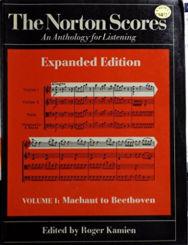 Imagen de archivo de The Norton Scores, Volume 1: Machaut to Beethoven (Expanded Edition) a la venta por Polly's Books