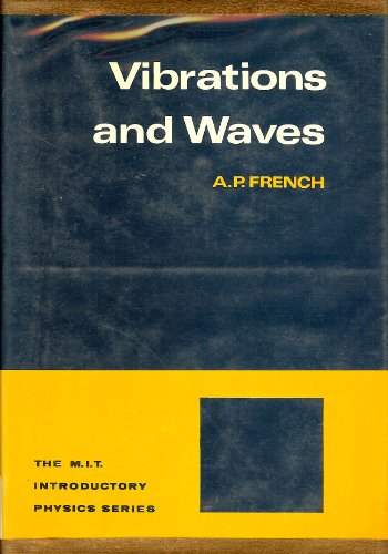 Beispielbild fr Vibrations and waves (The M.I.T. introductory physics series) zum Verkauf von Jenson Books Inc
