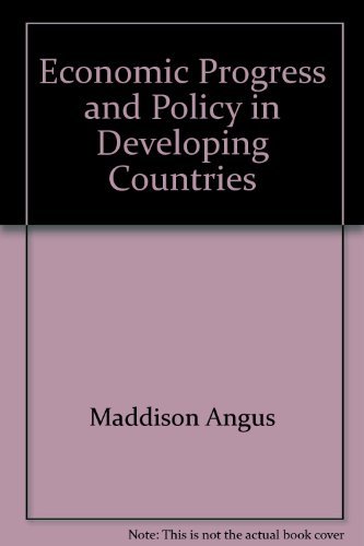 Imagen de archivo de Economic Progress and Policy in Developing Countries a la venta por de Wit Books