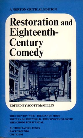Beispielbild fr Restoration and Eighteenth-Century Comedy (Norton Critical Edition) zum Verkauf von Wonder Book