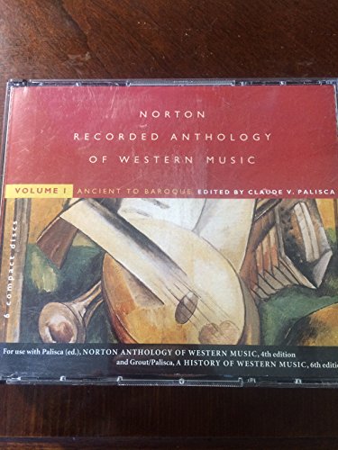 Norton Recorded Anthology of Western Music: Ancient to Baroque (6-CD set), Vol 1 (9780393103663) by Donald J. Grout