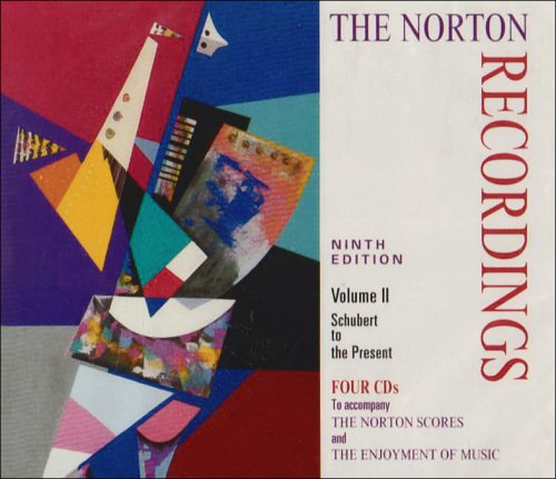 Stock image for The Norton Recordings to Accompany the Norton Scores and the Enjoyment of Music: Schubert to the Present for sale by HPB-Diamond