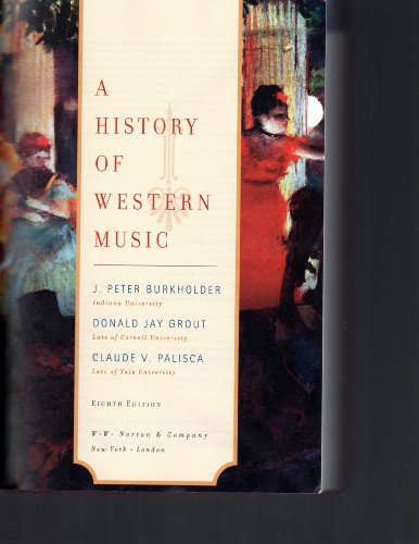 9780393114423: A History of Western Music
