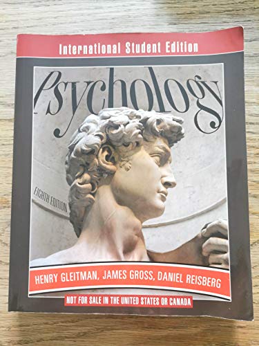 Psychology (Eighth International Student Edition) (9780393116823) by Gleitman, Henry; Gross, James; Reisberg, Daniel