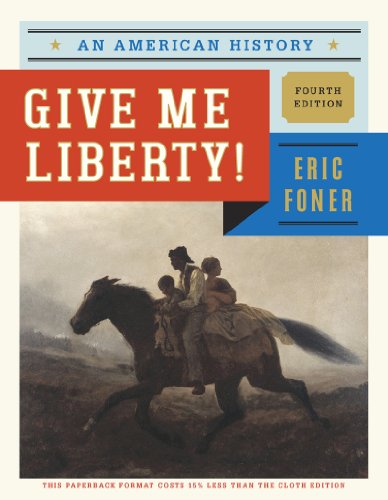 9780393123623: Give Me Liberty!: An American History