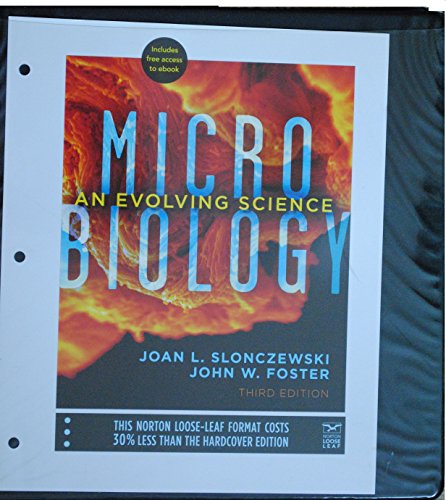 Beispielbild fr Microbiology: An Evolving Science zum Verkauf von Irish Booksellers