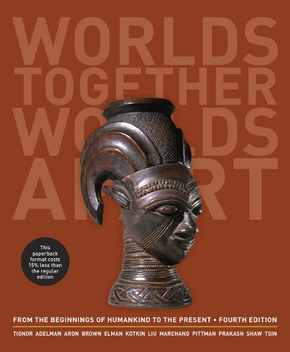 Beispielbild fr Worlds Together, Worlds Apart: A History of the World: From the Beginnings of Humankind to the Present zum Verkauf von Textbooks_Source