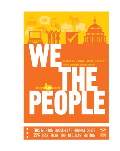 We the People: An Introduction to American Politics (9780393124378) by Ginsberg, Benjamin; Lowi, Theodore J.; Weir, Margaret; Tolbert, Caroline J.; Harpham, Edward J.; Champagne, Anthony