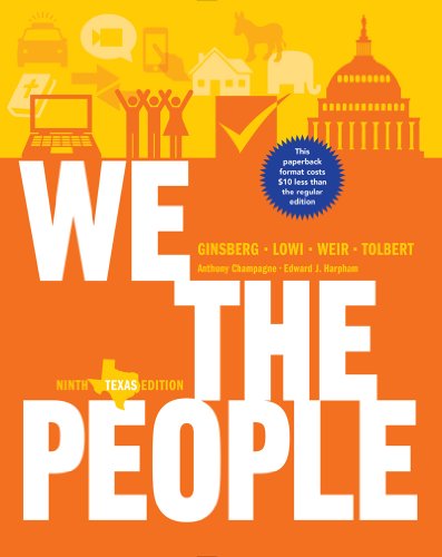 9780393124385: We the People: An Introduction to American Politics: Texas Edition