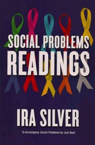 Social Problems and Social Problems Readings: Two Book Set (9780393180886) by Best, Joel; Silver, Ira
