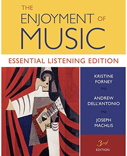 Imagen de archivo de The Enjoyment of Music: Essential Listening Edition a la venta por SecondSale