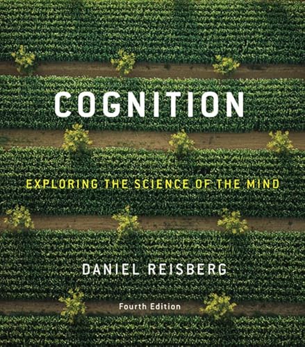 Stock image for Cognition: Exploring the Science of the Mind for sale by HPB-Red