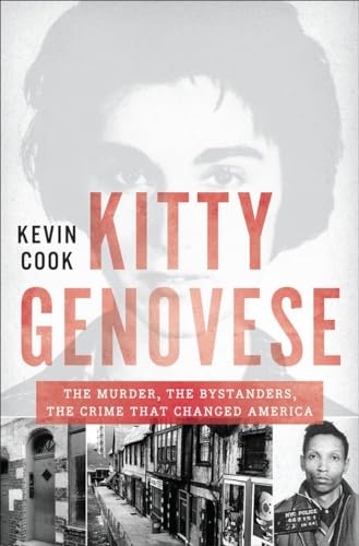 Stock image for Kitty Genovese: The Murder, the Bystanders, the Crime that Changed America for sale by Reliant Bookstore