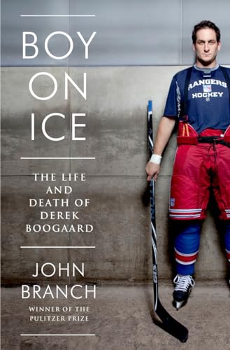 9780393239393: Boy on Ice: The Life and Death of Derek Boogaard