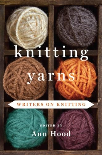 9780393239492: Knitting Yarns: Writers on Knitting