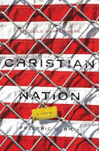 Christian Nation: It Could Happen Here.