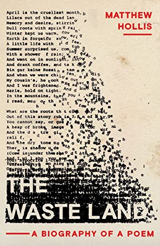 Imagen de archivo de The Waste Land: A Biography of a Poem a la venta por ThriftBooks-Atlanta