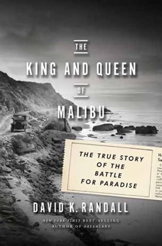 Beispielbild fr The King and Queen of Malibu : The True Story of the Battle for Paradise zum Verkauf von Better World Books