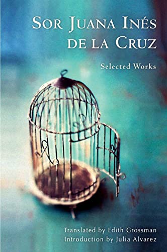 Beispielbild fr Sor Juana Ins de la Cruz: Selected Works zum Verkauf von Bulk Book Warehouse