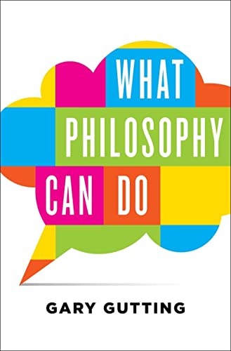 9780393242270: What Philosophy Can Do
