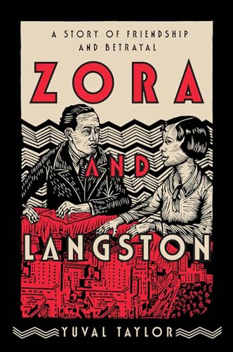 Stock image for Zora and Langston: A Story of Friendship and Betrayal for sale by Wonder Book