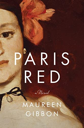 Beispielbild fr Paris Red : A Novel zum Verkauf von Better World Books
