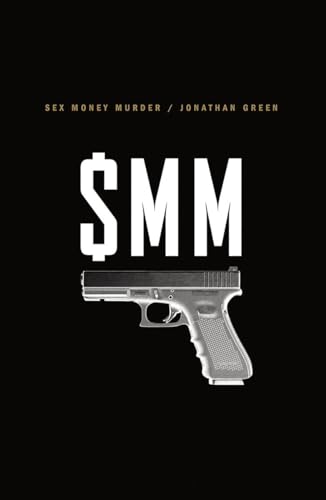 9780393244489: Sex Money Murder: A Story of Crack, Blood, and Betrayal