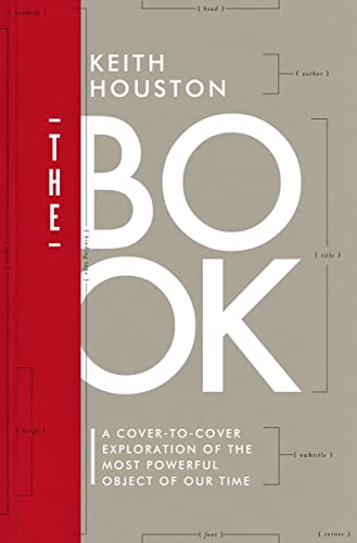 9780393244793: The Book: A Cover-to-Cover Exploration of the Most Powerful Object of Our Time