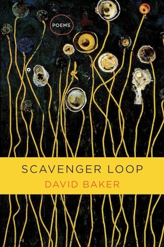 Beispielbild fr Scavenger Loop : Poems zum Verkauf von Better World Books