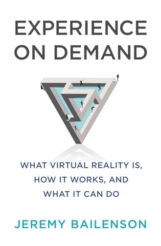 Beispielbild fr Experience on Demand : What Virtual Reality Is, How It Works, and What It Can Do zum Verkauf von Better World Books