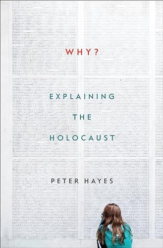Stock image for Why?: Explaining the Holocaust for sale by BooksRun