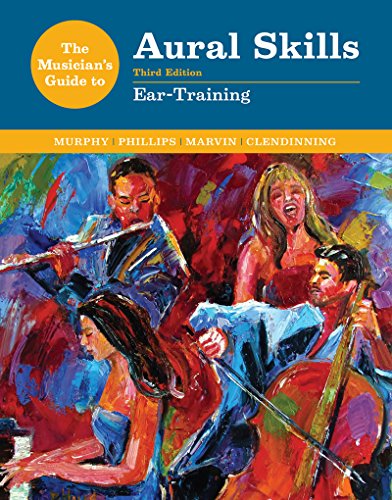 Beispielbild fr The Musician's Guide to Aural Skills: Ear-Training (The Musician's Guide Series) zum Verkauf von ZBK Books