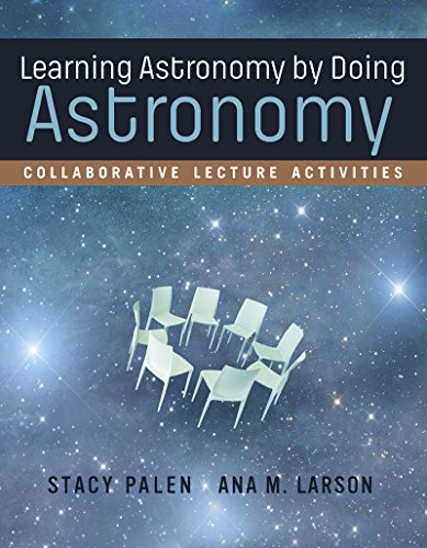 Learning Astronomy by Doing Astronomy: Collaborative Lecture Activities