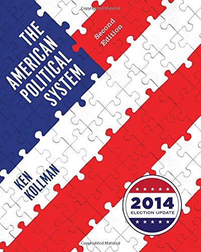 9780393264203: The American Political System: 2014 Election Update