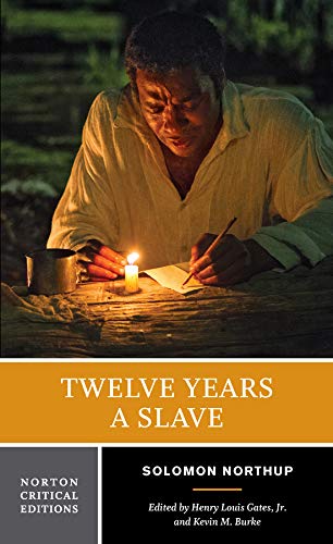 Beispielbild fr Twelve Years a Slave: A Norton Critical Edition: 0 (Norton Critical Editions) zum Verkauf von WorldofBooks