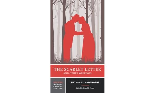 The Scarlet Letter and Other Writings (Norton Critical Editions) - Hawthorne, Nathaniel