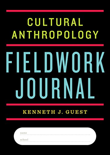 Stock image for Cultural Anthropology Fieldwork Journal for sale by Goodwill Books