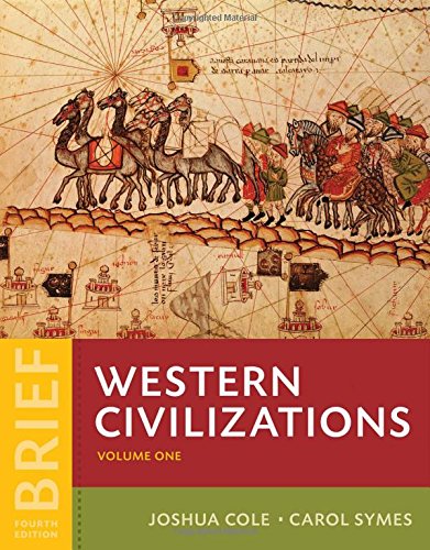 Imagen de archivo de Western Civilizations: Their History & Their Culture (Brief Fourth Edition) (Vol. 1) a la venta por SecondSale