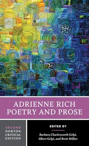 Imagen de archivo de Adrienne Rich: Poetry and Prose A Norton Critical Edition a la venta por Revaluation Books