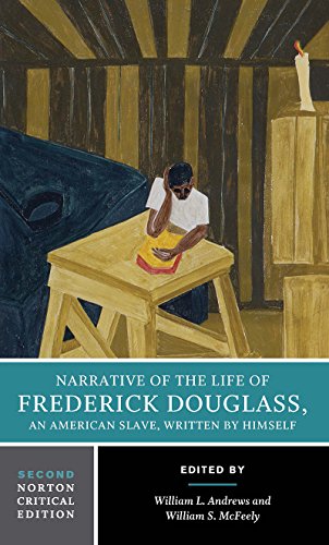 Beispielbild fr Narrative of the Life of Frederick Douglass (Second Edition) (Norton Critical Editions) zum Verkauf von HPB Inc.