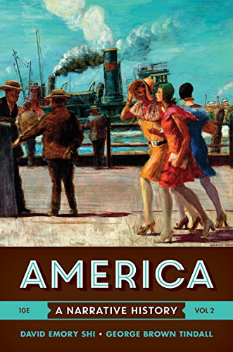 Imagen de archivo de America: A Narrative History (Tenth Edition) (Vol. 2) a la venta por SecondSale
