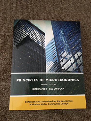 Stock image for Principles of Microeconomics-second edition ( Enhanced and Customized for the economists at Hudson Valley Community College) for sale by The Book Cellar, LLC