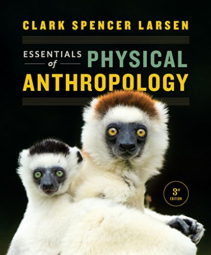 Stock image for Essentials of Physical Anthropology for sale by Housing Works Online Bookstore