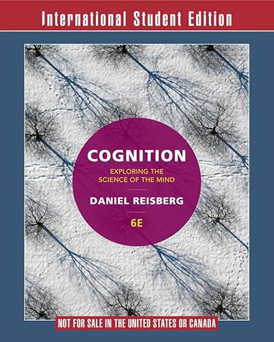 Stock image for Cognition  " Exploring the Science of the Mind 6e for sale by WorldofBooks